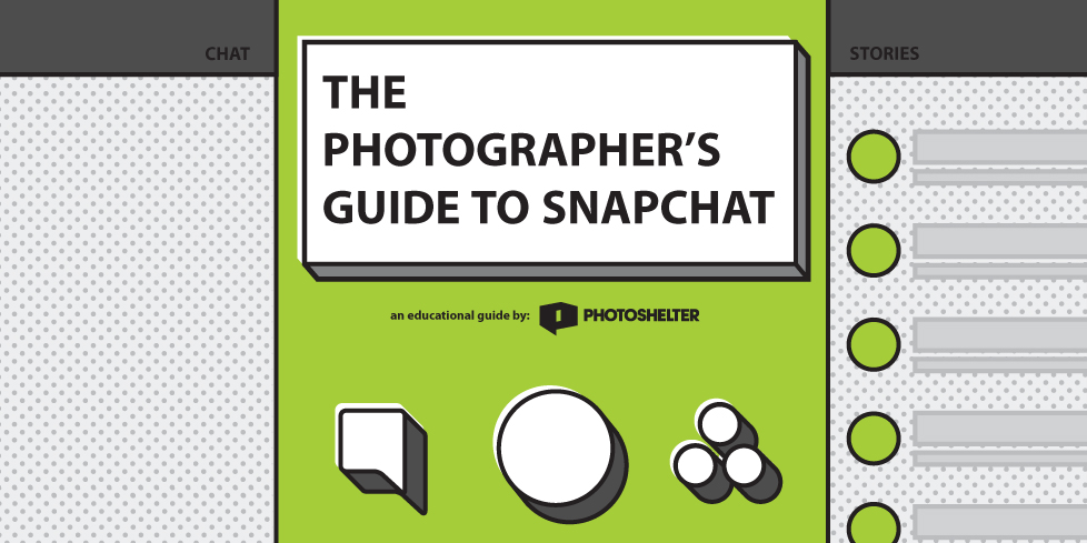 The Photographer’s Guide to Snapchat